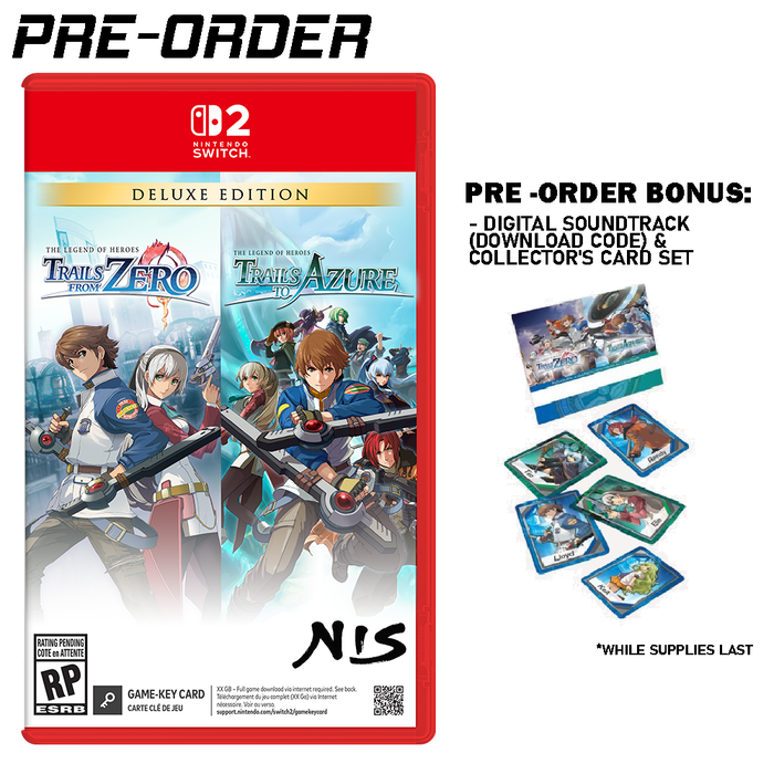 [PRE-ORDER] Nintendo Switch 2 The Legend of Heroes: Trails from Zero / The Legend of Heroes: Trails to Azure - Deluxe Edition [Release Date: September 10, 2026]